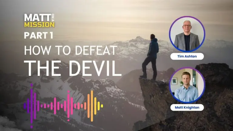 How to defeat the devil – Part 1 of 5